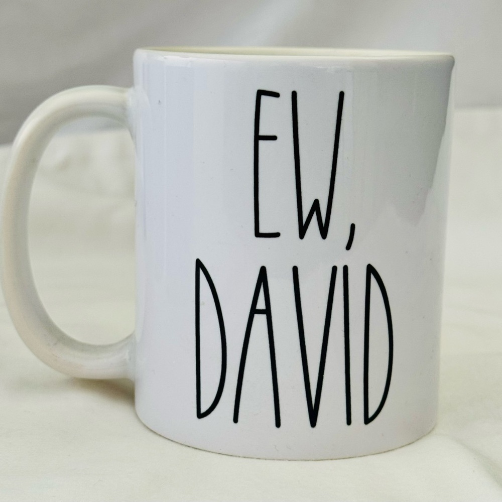Ceramic mug with 'Ew, David' Text